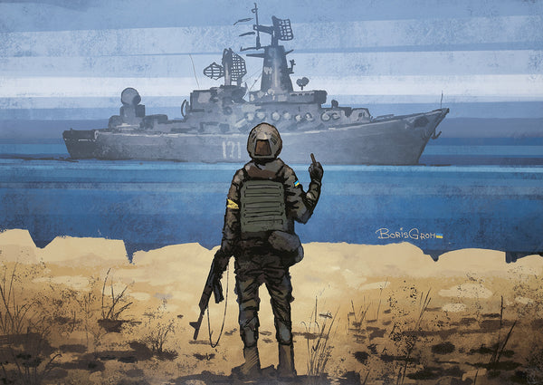 Russian Warship-Go Fuck Yourself!