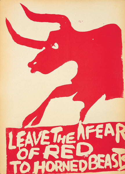 Anti-Vietnam: Silk-Screened Poster: Leave the Fear of Red to Horned Beasts