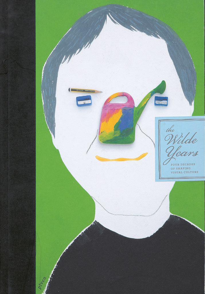 The Wilde Years: Four Decades of Shaping Visual Culture