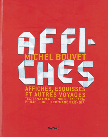 Michel Bouvet Affiches / Esquisses et Autres Voyages