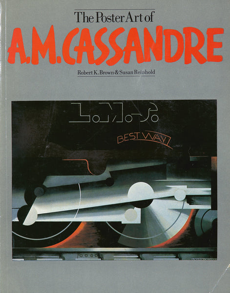 The Poster Art of A.M. Cassandre