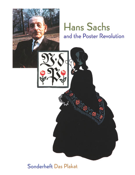 Hans Sachs and the Poster Revolution