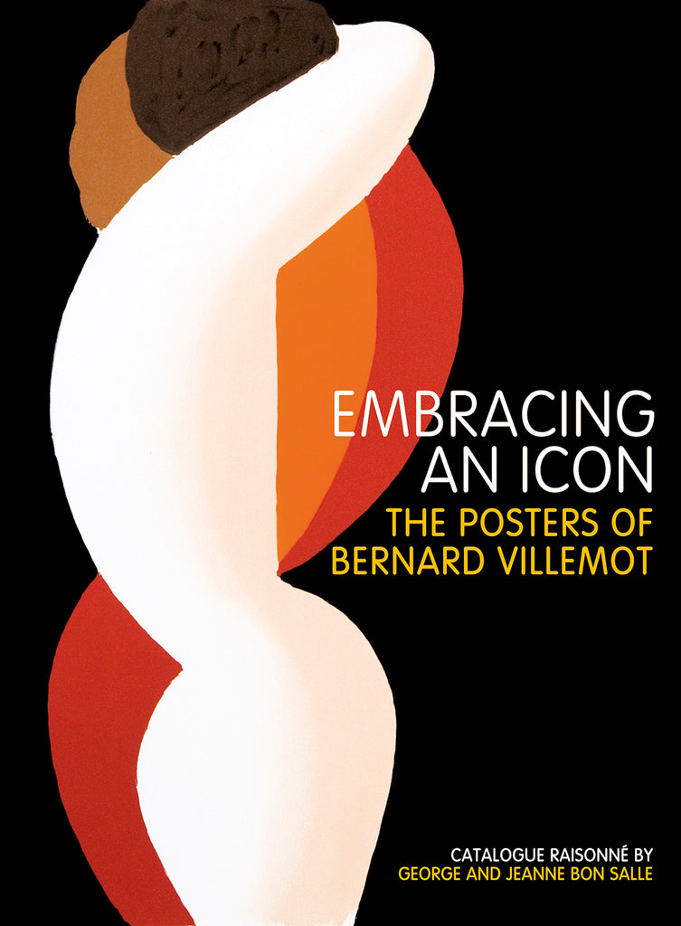 Embracing An Icon: The Posters Of Bernard Villemot